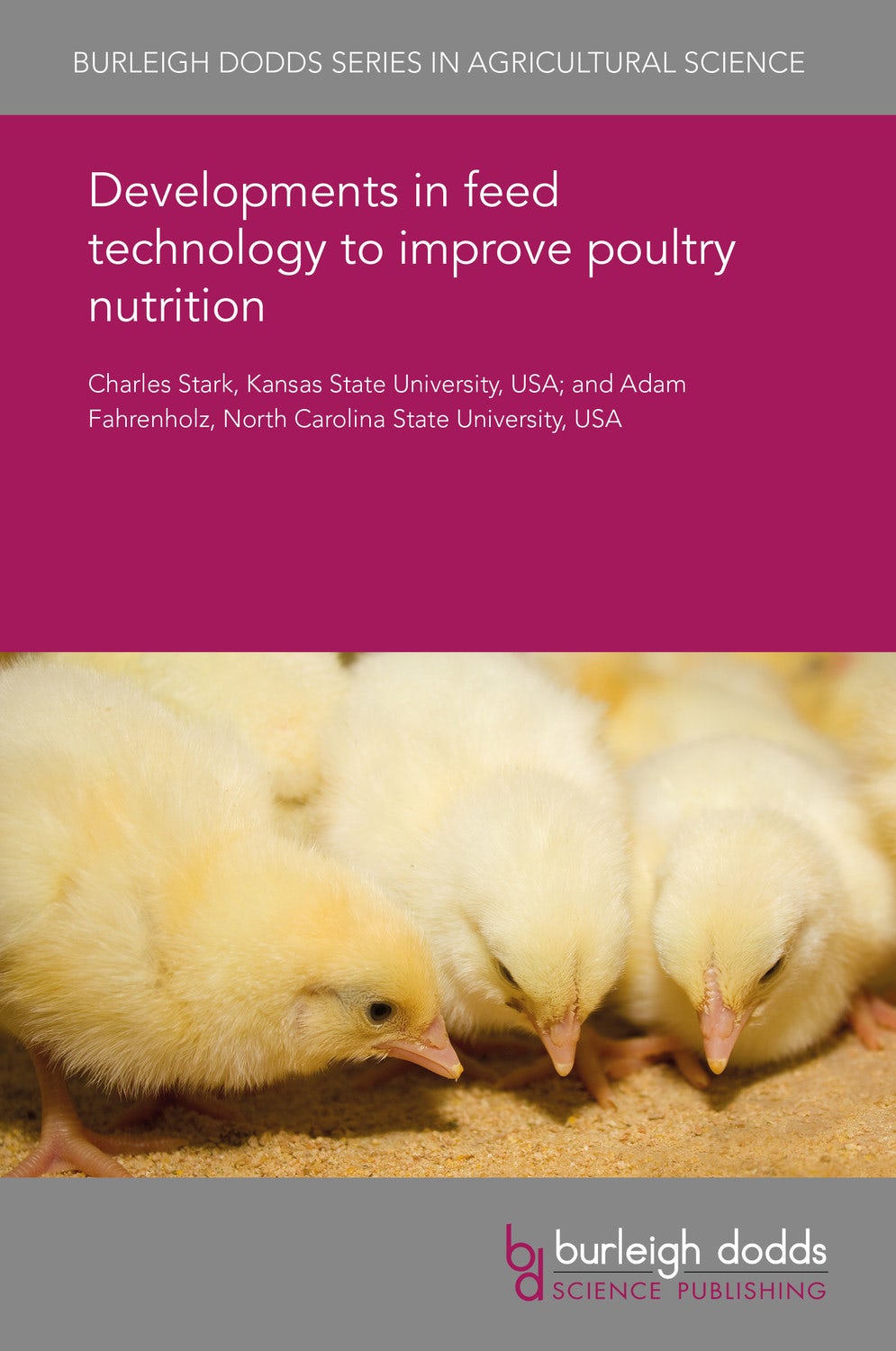 Book cover image for Developments in feed technology to improve poultry nutrition ISBN: 9781838792145